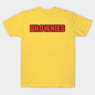 Brownies! T-Shirt